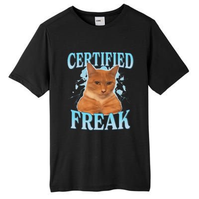 Certified Freak Eat Cement Cursed Cat Funny Cat Meme Tall Fusion ChromaSoft Performance T-Shirt