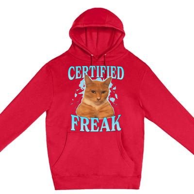 Certified Freak Eat Cement Cursed Cat Funny Cat Meme Premium Pullover Hoodie