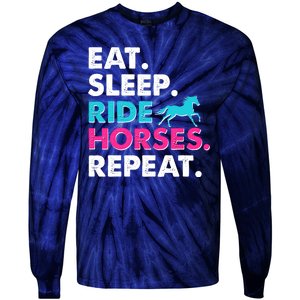 Cute Funny Eat Sleep Ride Horses Repeat Tie-Dye Long Sleeve Shirt