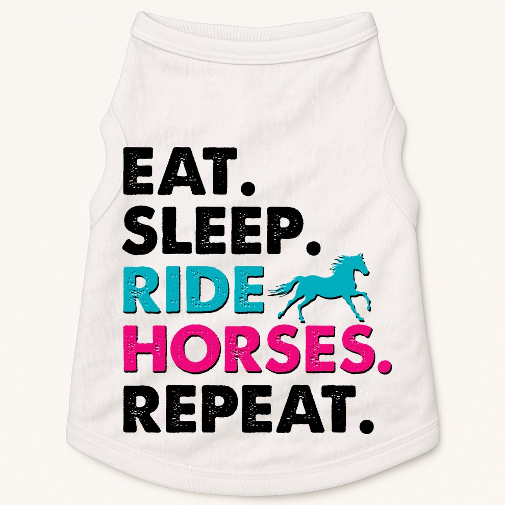 Cute Funny Eat Sleep Ride Horses Repeat Doggie Tank