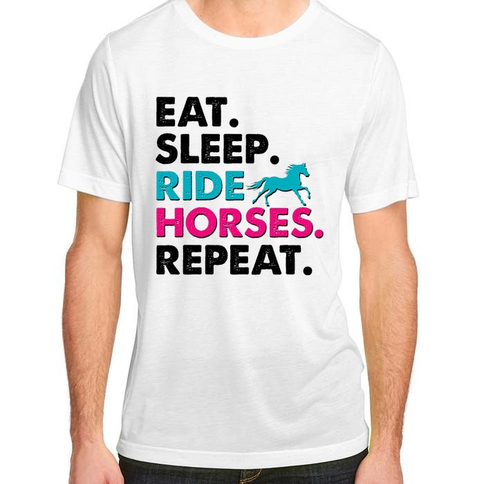 Cute Funny Eat Sleep Ride Horses Repeat Adult ChromaSoft Performance T-Shirt