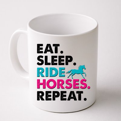 Cute Funny Eat Sleep Ride Horses Repeat Mug