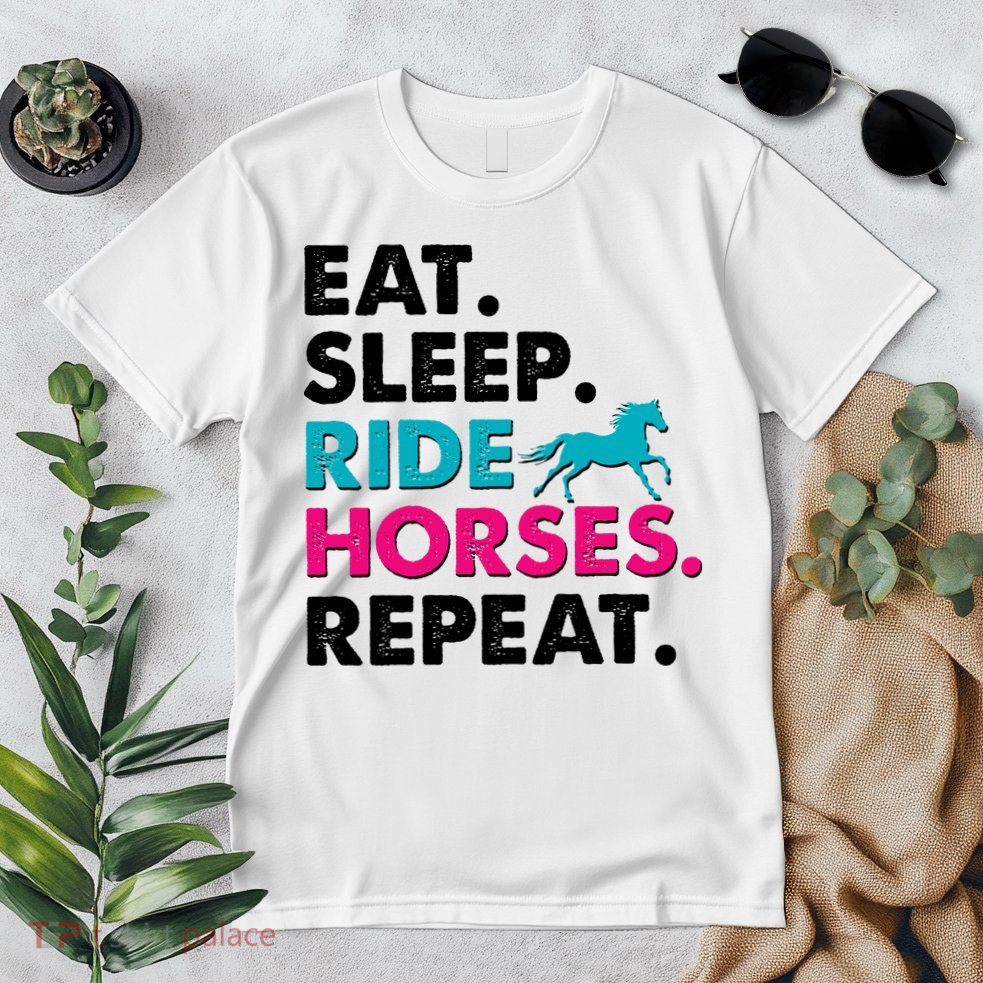 Cute Funny Eat Sleep Ride Horses Repeat Premium T-Shirt