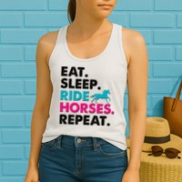Cute Funny Eat Sleep Ride Horses Repeat Womens Tank Top