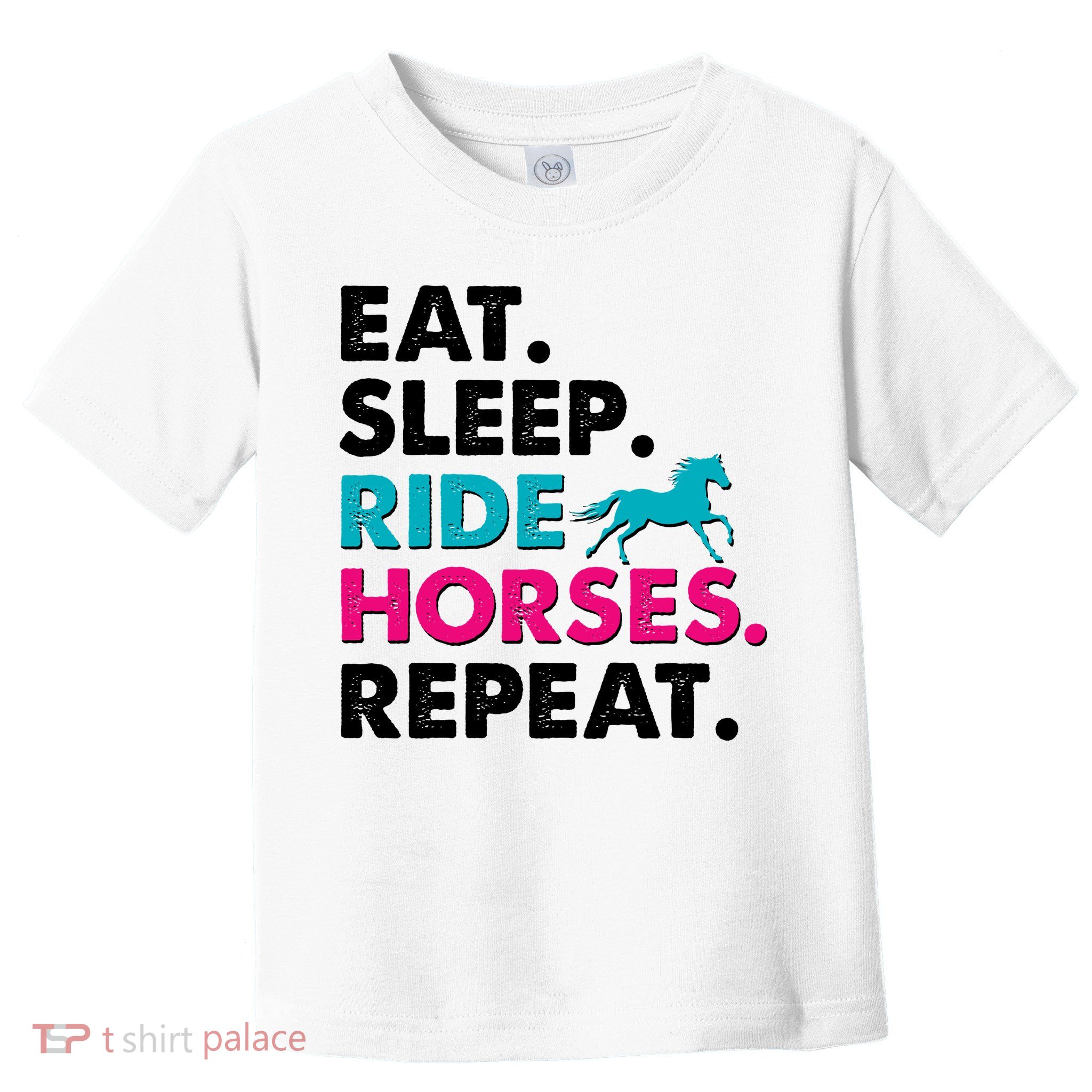 Cute Funny Eat Sleep Ride Horses Repeat Toddler T-Shirt