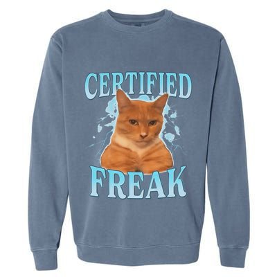 Certified Freak Eat Cement Cursed Cat Garment-Dyed Sweatshirt