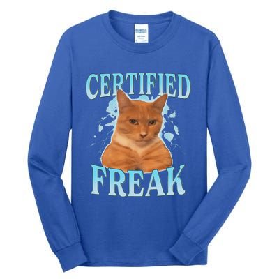 Certified Freak Eat Cement Cursed Cat Tall Long Sleeve T-Shirt