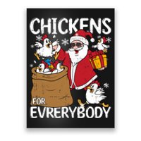 Chickens For Everybody Christmas Chicken Funny Poster