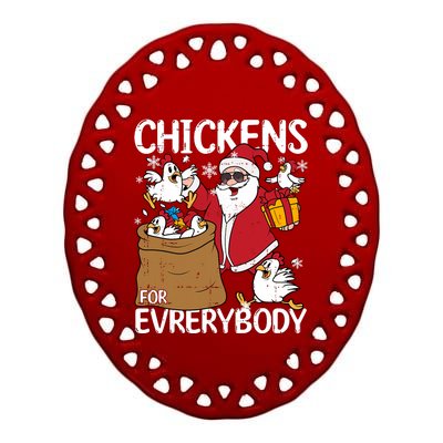 Chickens For Everybody Christmas Chicken Funny Ceramic Oval Ornament