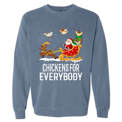 Chickens For Everybody Funny Christmas Chickens Santa  Garment-Dyed Sweatshirt