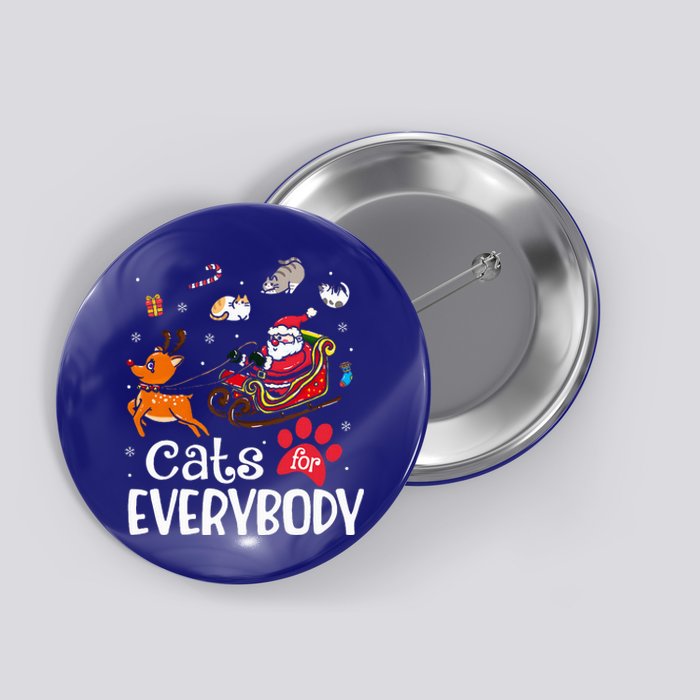 Cats For Everybody Christmas Cat Funny Xmas Button