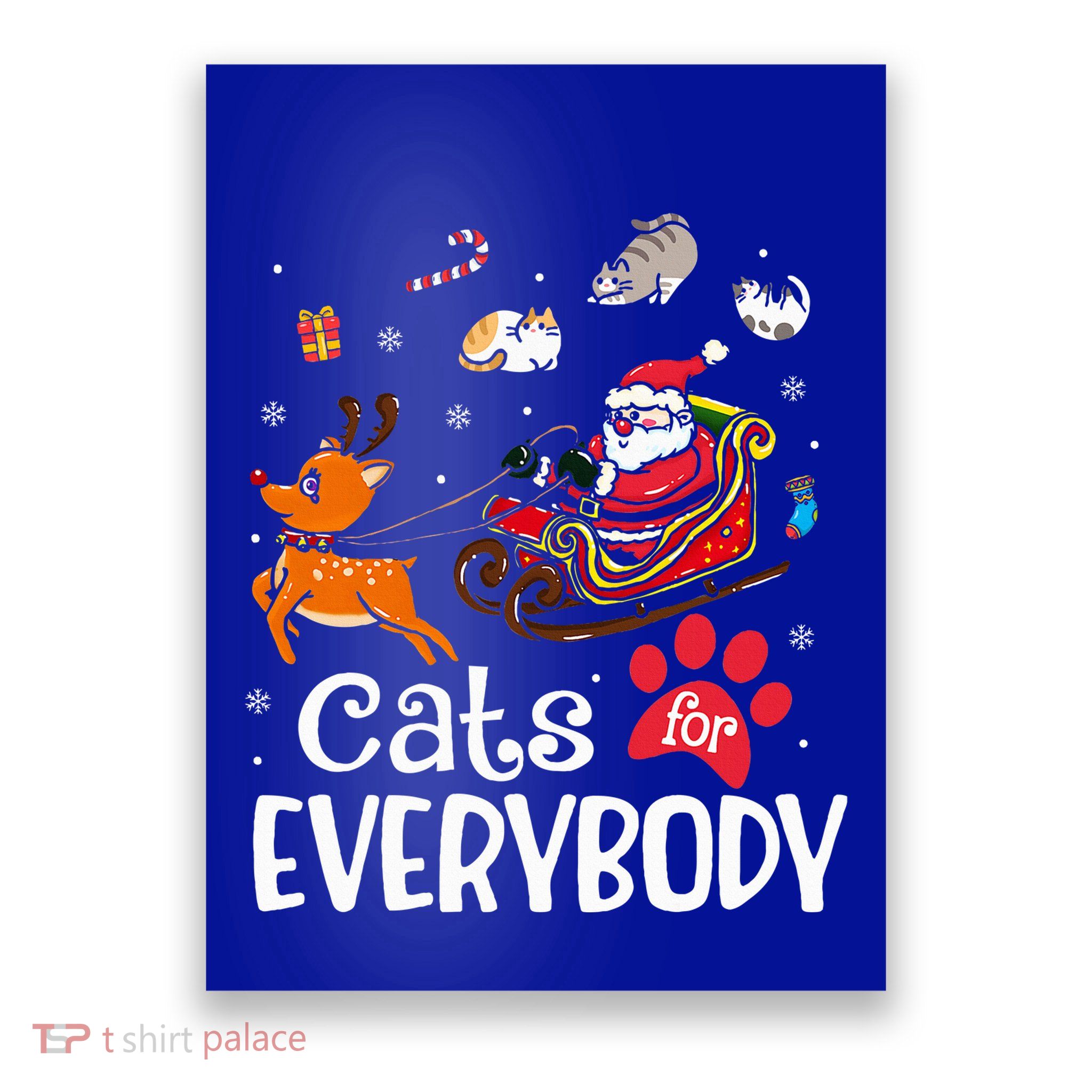 Cats For Everybody Christmas Cat Funny Xmas Poster