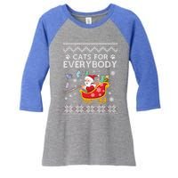 Cats For Everybody Christmas Ugly Cat Funny Xmas Meaningful Gift Women's Tri-Blend 3/4-Sleeve Raglan Shirt