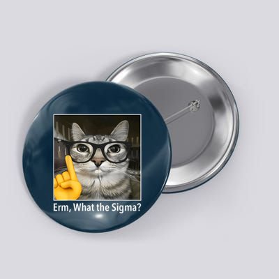 Cat Funny Erm What The Sigma Cat Meme Funny Button
