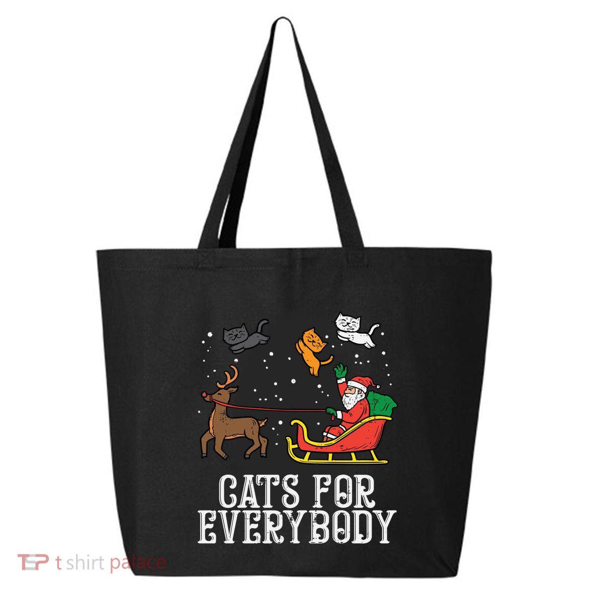 Cats For Everybody Santa Funny Christmas Pjs Xmas Cool Gift 25L Jumbo Tote
