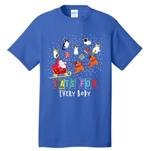 Cats For Everybody Funny Christmas Cat Lover Gift Tall T-Shirt