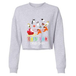 Cats For Everybody Funny Christmas Cat Lover Gift Cropped Pullover Crew