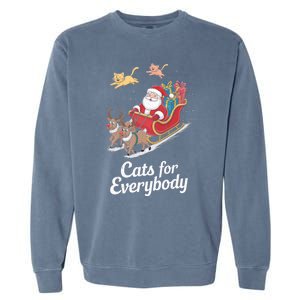 Cats For Everybody Xmas Cat Santa Festive Cat Christmas Cats Gift Garment-Dyed Sweatshirt