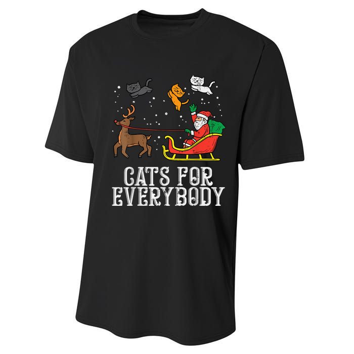 Cats For Everybody Christmas Cat Funny Xmas Wo Santa Performance Sprint T-Shirt