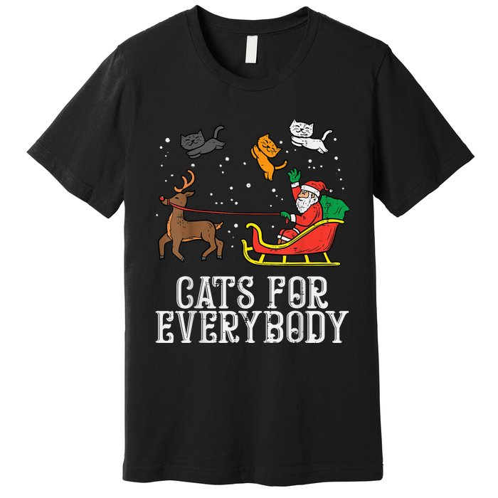 Cats For Everybody Christmas Cat Funny Xmas Wo Santa Premium T-Shirt