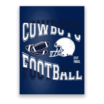 Cowboys Football Est 1960 Poster