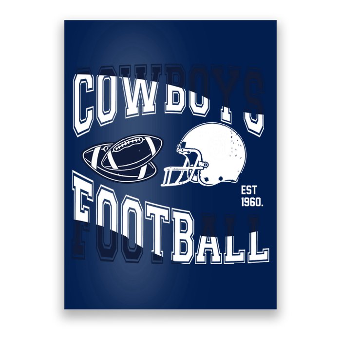 Cowboys Football Est 1960 Poster