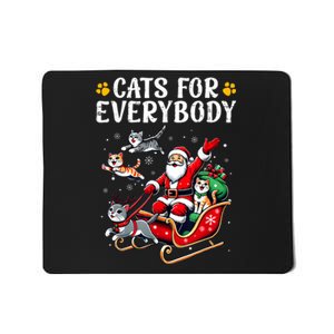 Cats For Everybody Christmas Cat Funny Xmas Women Santa Mousepad