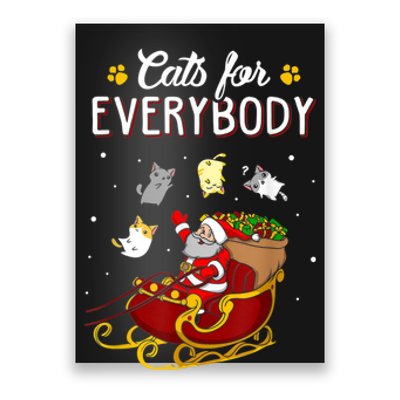 Cats For Everybody Ugly Christmas Cat Funny Xmas Poster