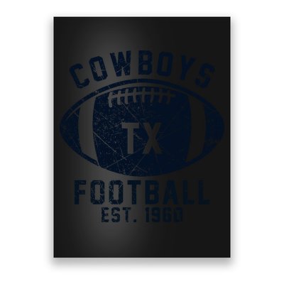 Cowboys Football Est 1960 Poster
