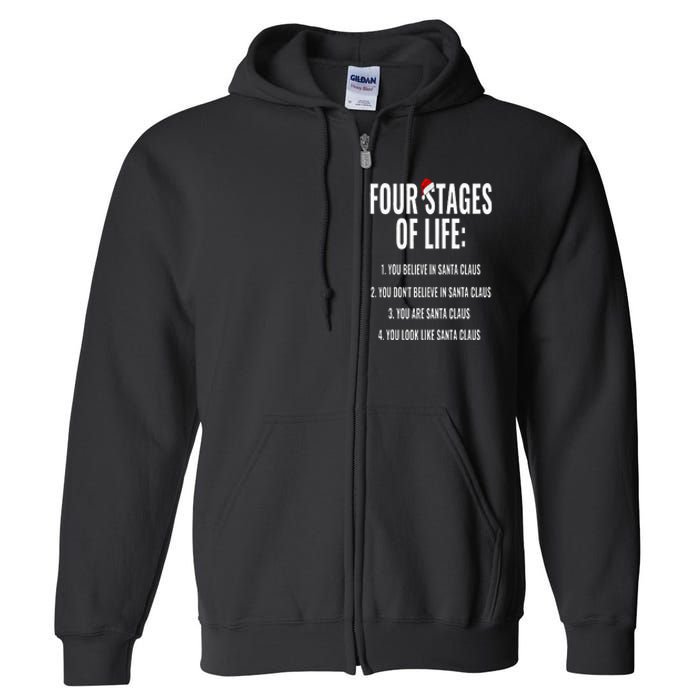 Christmas Funny Four Stages of life Santa Claus Humor Meme Full Zip Hoodie