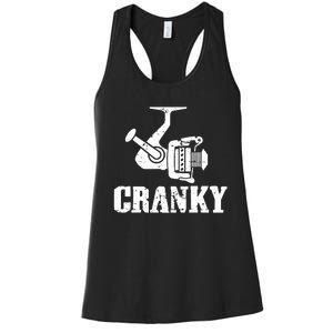 Cranky Funny Fishing Fishing Reel Fisherman Gift Fisher Women's Racerback Tank