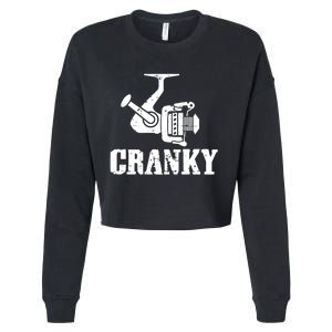 Cranky Funny Fishing Fishing Reel Fisherman Gift Fisher Cropped Pullover Crew