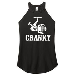 Cranky Funny Fishing Fishing Reel Fisherman Gift Fisher Women's Perfect Tri Rocker Tank