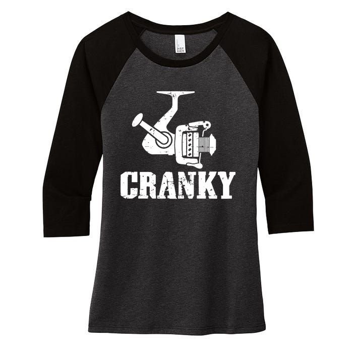 Cranky Funny Fishing Fishing Reel Fisherman Gift Fisher Women's Tri-Blend 3/4-Sleeve Raglan Shirt