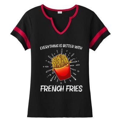 Cool Fries For French Fry Lover Fast Food Lovers Ladies Halftime Notch Neck Tee