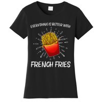 Cool Fries For French Fry Lover Fast Food Lovers Women's T-Shirt