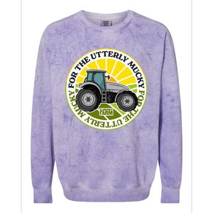 ClarksonS Farm For The Utterly Mucky Colorblast Crewneck Sweatshirt