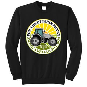 ClarksonS Farm For The Utterly Mucky Sweatshirt