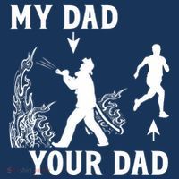 Captain Firefighter Father Funny Fireman Dad My Dad Your Dad Hoodie