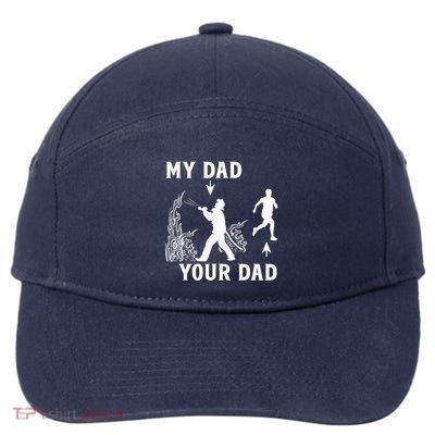 Captain Firefighter Father Funny Fireman Dad My Dad Your Dad 7-Panel Snapback Hat