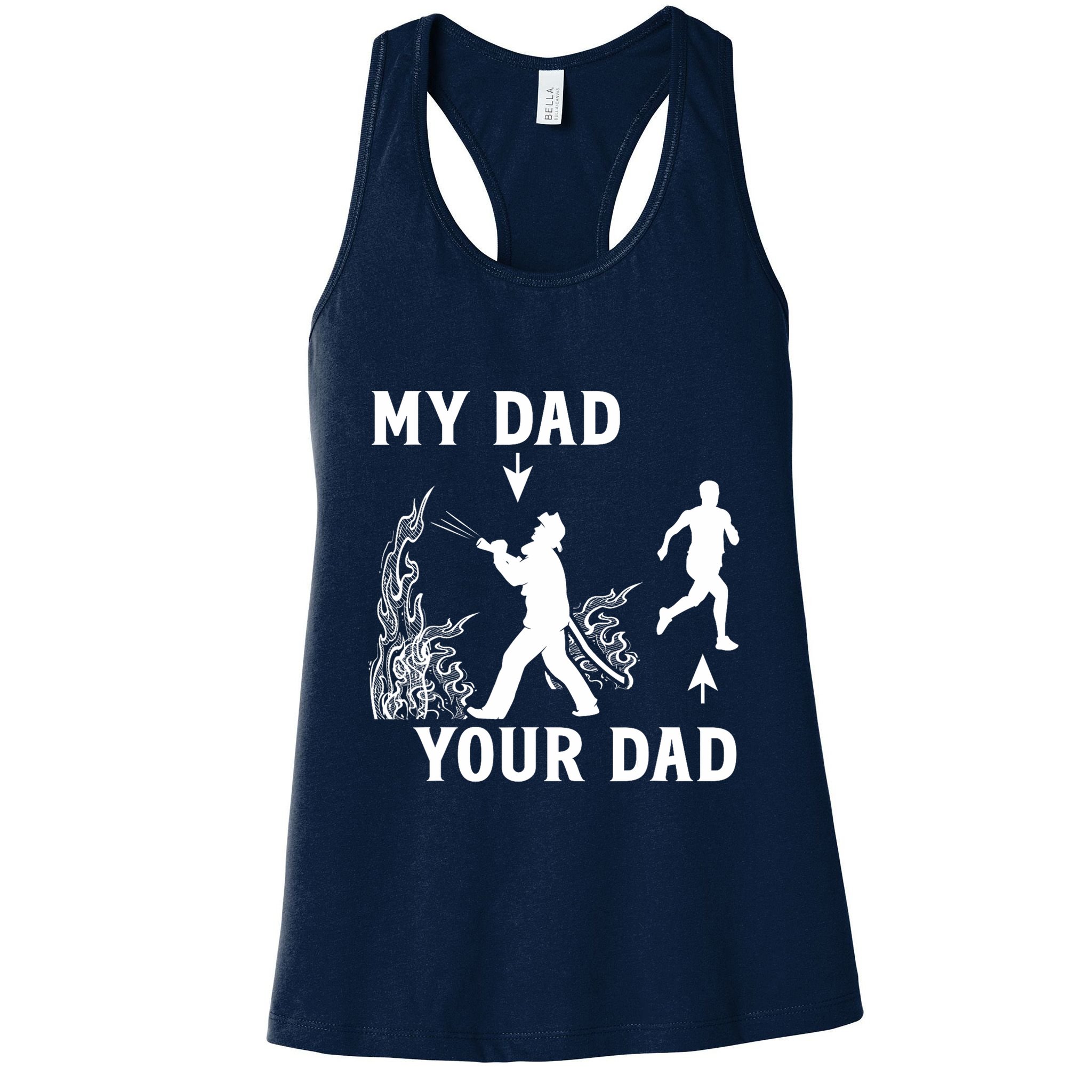 Captain Firefighter Father Funny Fireman Dad My Dad Your Dad Womens Tank Top