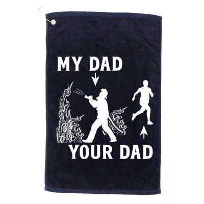 Captain Firefighter Father Funny Fireman Dad My Dad Your Dad Golf Towel