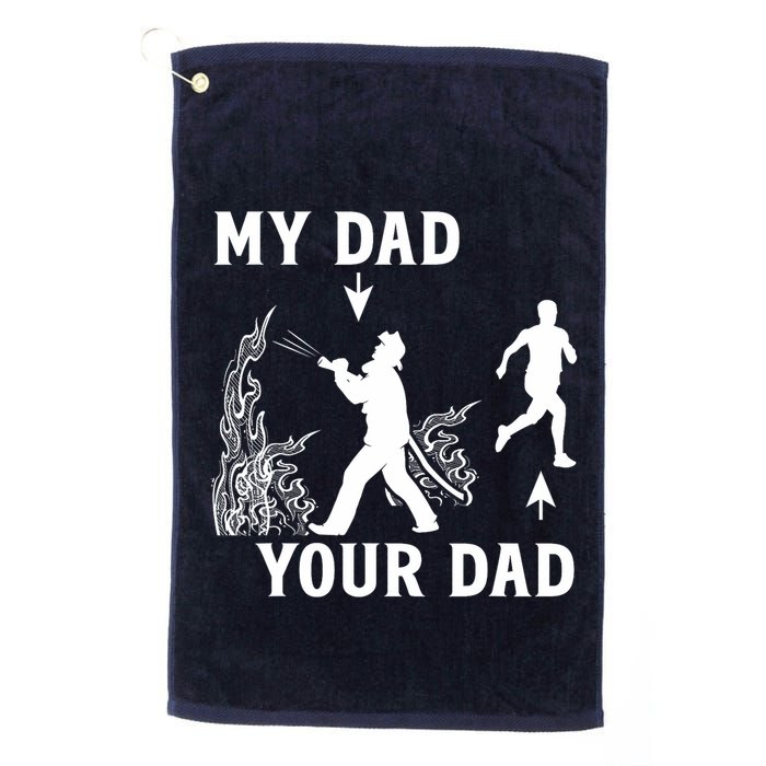 Captain Firefighter Father Funny Fireman Dad My Dad Your Dad Golf Towel