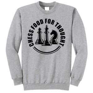 Chess Food For Thought Tall Sweatshirt