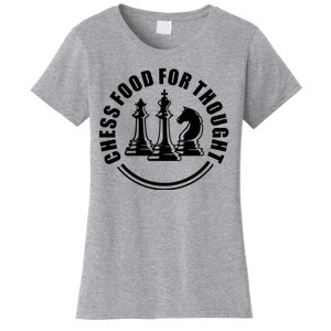 Chess Food For Thought Women's T-Shirt