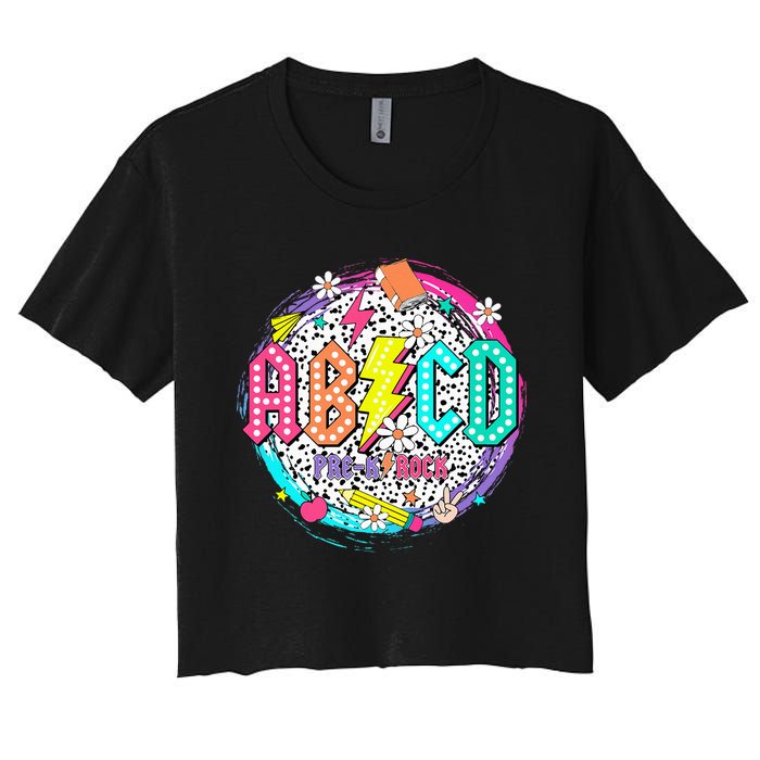 Cute Funny For Prek Teacher Abcd Rock Prek Rocks Women's Crop Top Tee