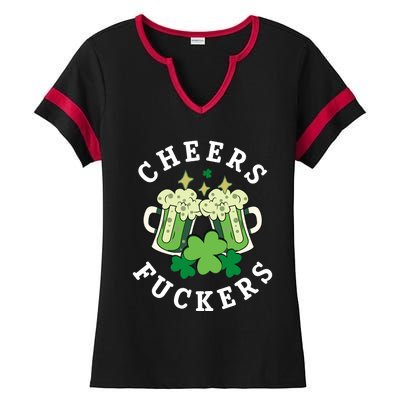 Cheers Fuckers Funny St Patricks Day Irish Drinking Ladies Halftime Notch Neck Tee