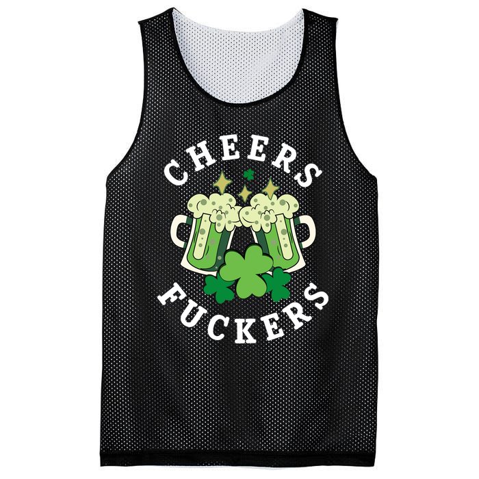 Cheers Fuckers Funny St Patricks Day Irish Drinking Mesh Reversible Basketball Jersey Tank