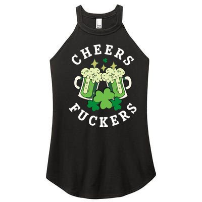 Cheers Fuckers Funny St Patricks Day Irish Drinking Women's Perfect Tri Rocker Tank