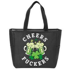 Cheers Fuckers Funny St Patricks Day Irish Drinking Zip Tote Bag